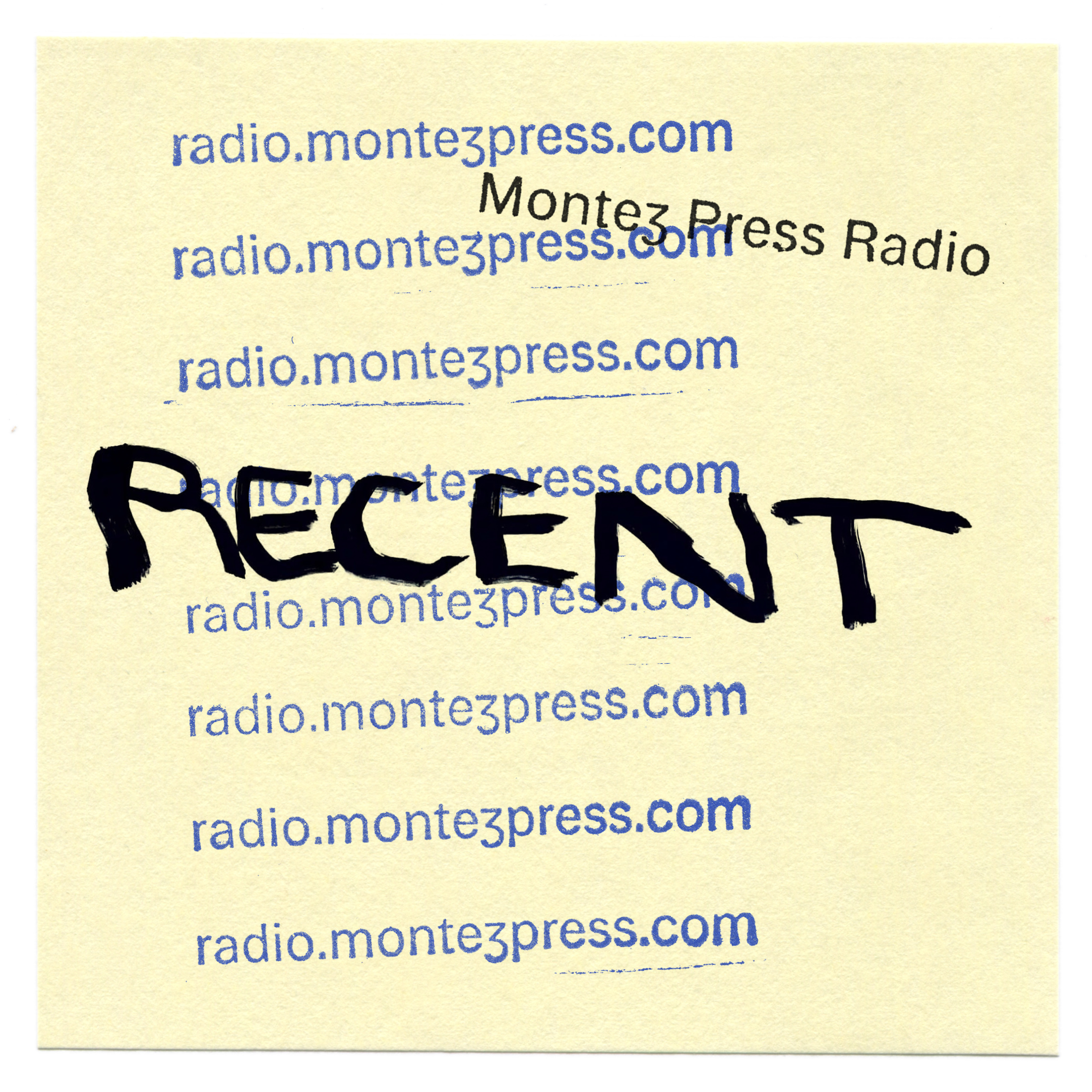 Recent | Montez Press Radio radio logo