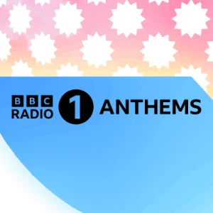 BBC RADIO 1 ANTHEMS: All-day anthems from the 00s to now radio logo