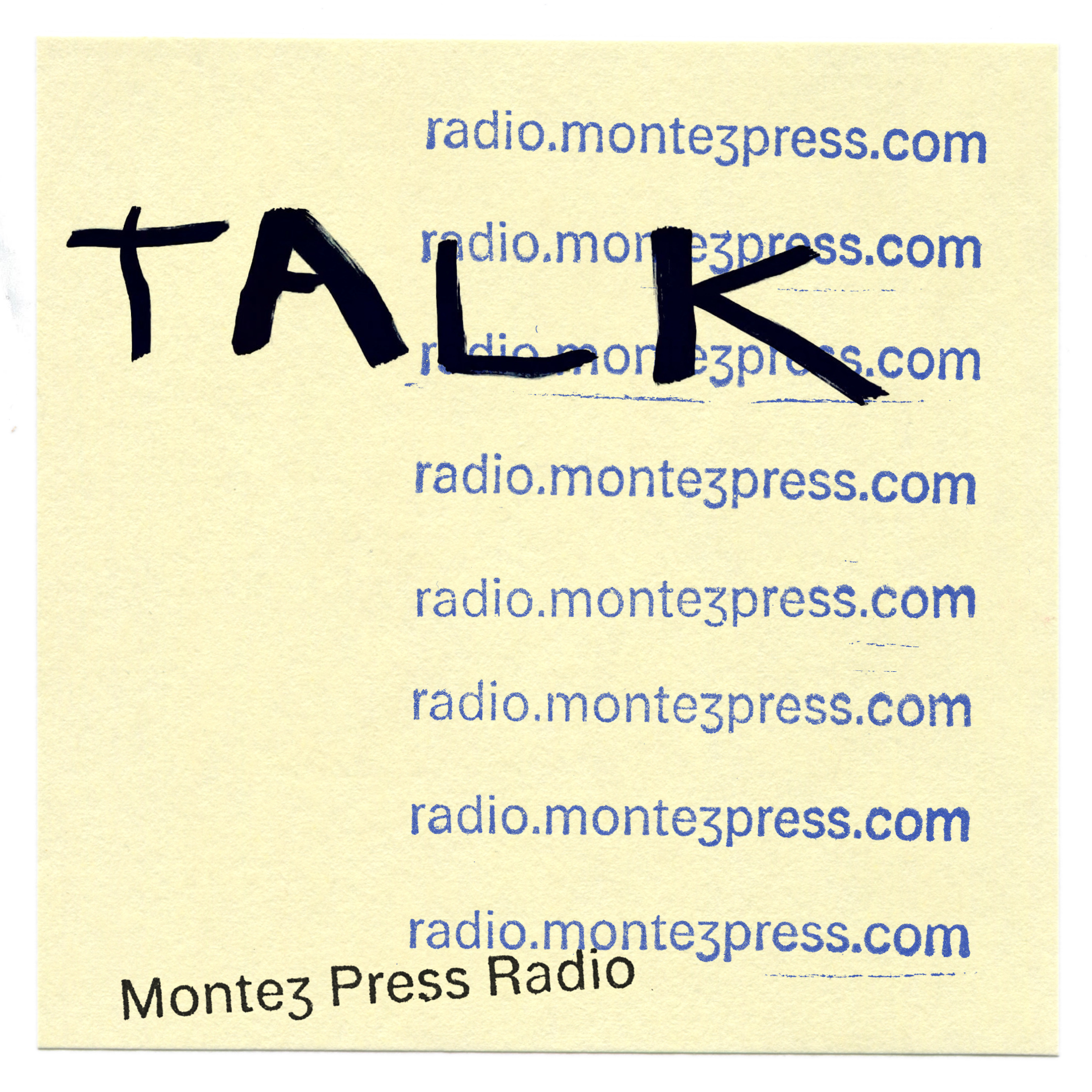 Talk | Montez Press Radio radio logo