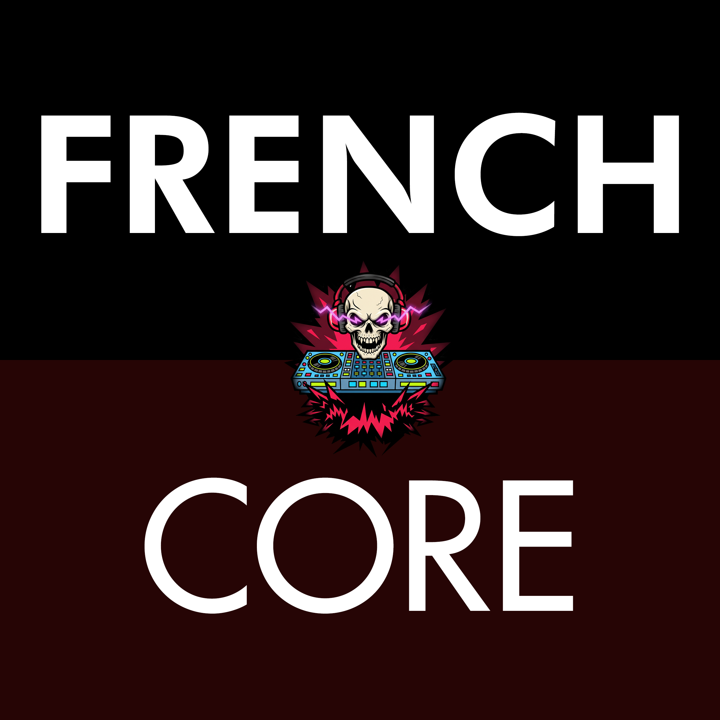* FRENCHCORE || Hardcore, Frenchcore, Uptempo, Hard Dance, Rave, Industrial, Speedcore, Bass, Extreme, Dark, Energy, Festival, Underground, Aggressive, Peak Time radio logo